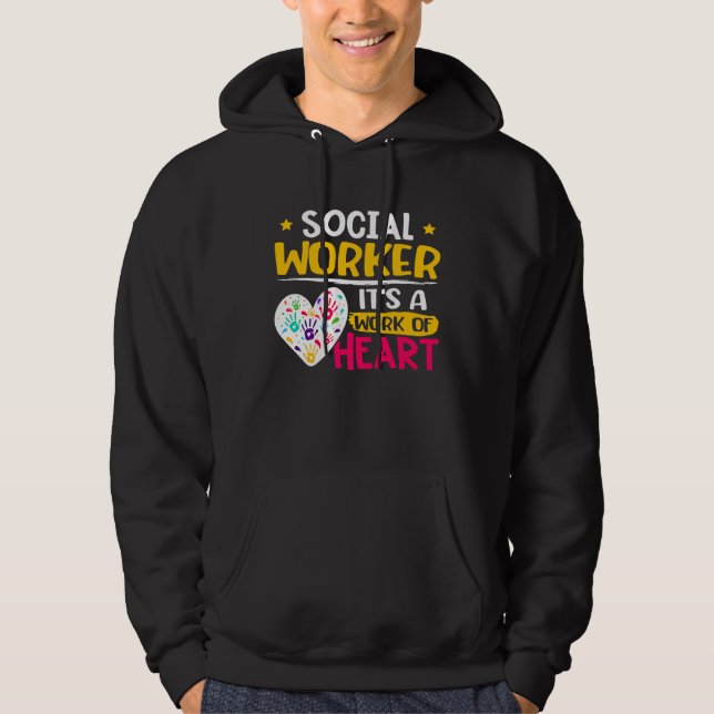 Sudadera Social Worker  It's A Work Of Heart (Anverso)