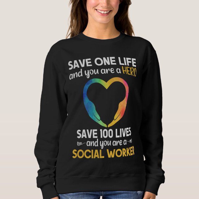 Sudadera Social Worker Life Saving Hero Social Work (Anverso)