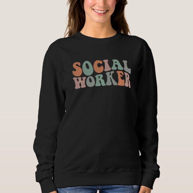 Sudadera Social Worker retro groovy Social Work Appreciatio (Anverso)