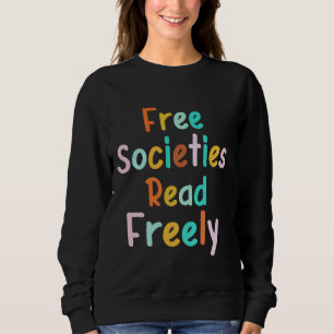 Sudadera Sociedades libres Leer Libros Prohibidos Librement
