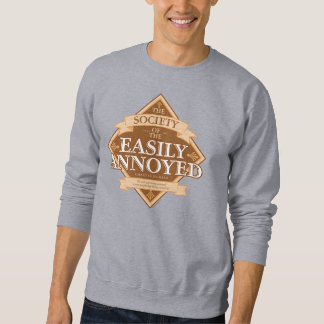 Sudadera Society of The Easily Annoyed Sweatshirt (Anverso)