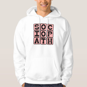 Sudadera Sociopata, individuo brusco