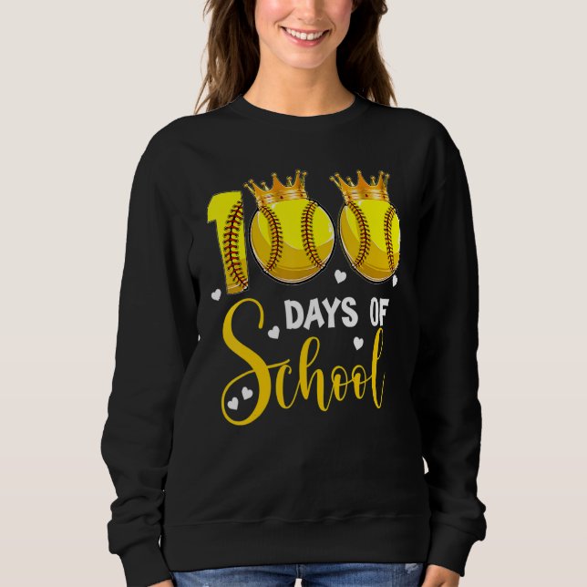 Sudadera Softball 100 Days of School Happy 100th Day 1 (Anverso)
