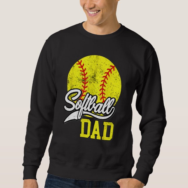 Sudadera Softball Dad like a baseball dad with bigger Balls (Anverso)
