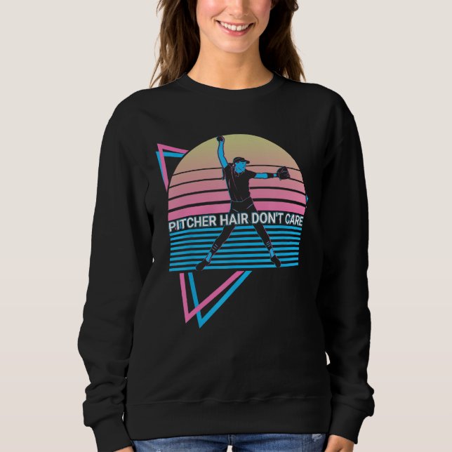 Sudadera Softball Pitcher Retro Pitcher Hair Don't Care (Anverso)