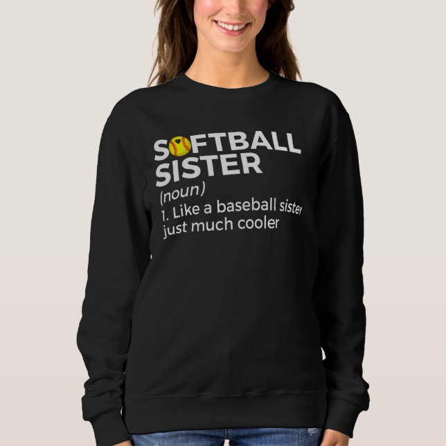 Sudadera Softball Sister Definition 1 (Anverso)