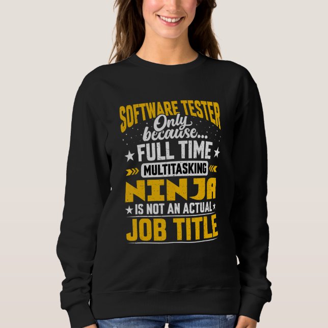 Sudadera Software Tester Job Title Software Analyst Exper (Anverso)