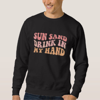 Sudadera Sol Ondulado Arena Bebida En Mi Mano Anillo En Mi