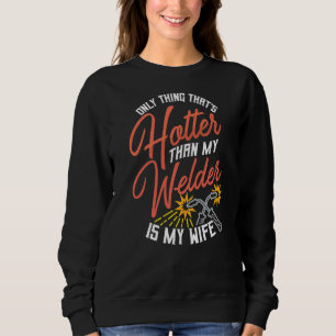 Sudadera Soldado de soldadura de esposa soldador aprendiz
