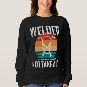Sudadera Soldado Estoy Aquí Para Construir Tu Basura, No To