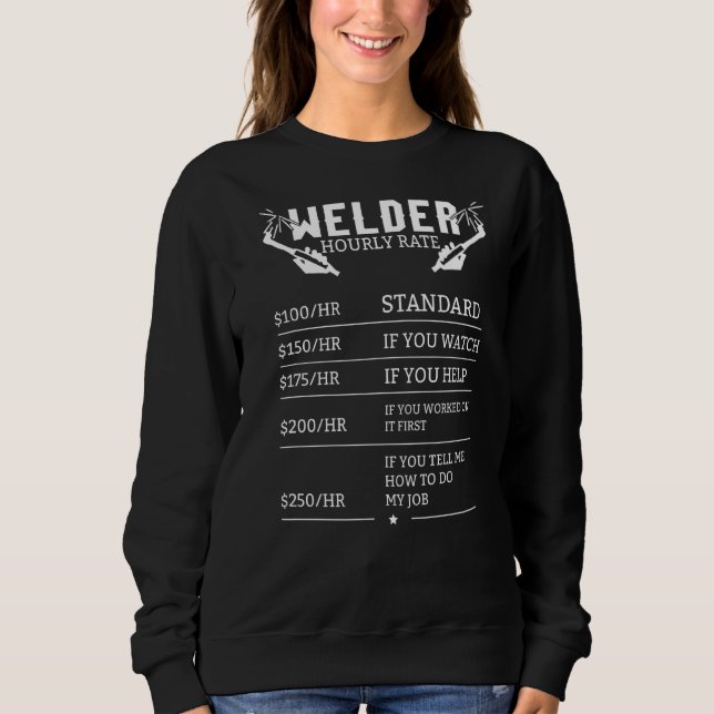 Sudadera Soldadora Hourly Rate Funny Wellness Hens Dad (Anverso)