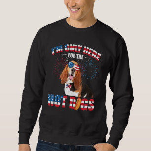 Sudadera Sólo Aquí Estoy Para Los Perros Calientes Casa Ame
