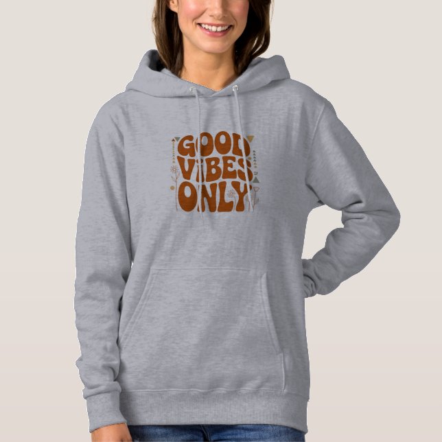 Sudadera Sólo Buenas Vibraciones (Anverso)