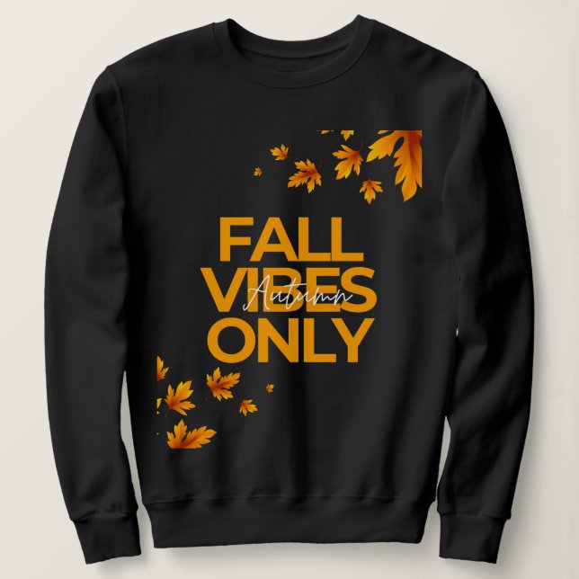 Sudadera Sólo camiseta de las películas de otoño | Camisas  (Anverso del diseño)