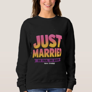 Sudadera Solo Casado Hasta Ahora Tan Gracioso Pareja Recién