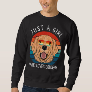 Sudadera Sólo Chica que ama a los Golden Retriever que me e