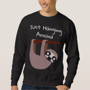 Sudadera Sólo colgando alrededor del diseño de eslogan