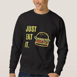 Sudadera Solo come hamburguesa
