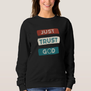 Sudadera Solo confía en que Dios ame la paz, la esperanza s