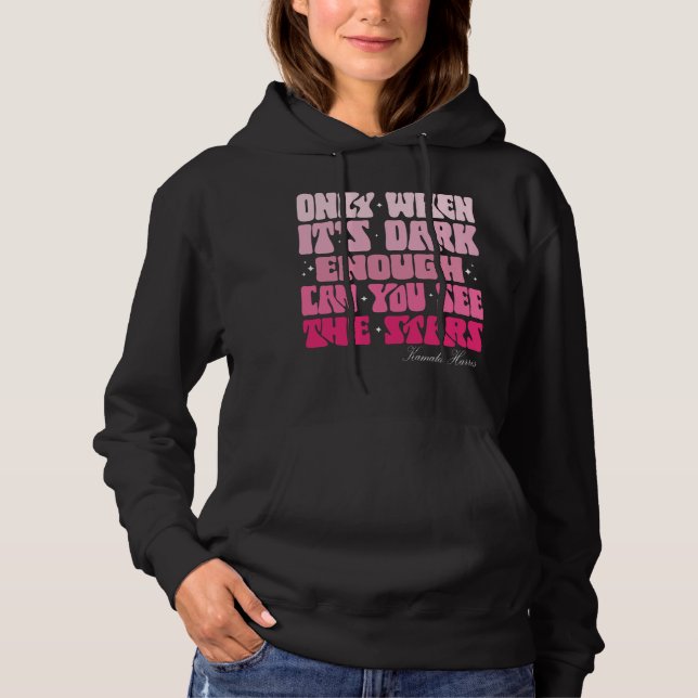Sudadera Sólo cuando es lo suficientemente oscuro puedes ve (Anverso)
