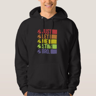 Sudadera Sólo déjenme Estimar a Bro Abril Mes de Conciencia