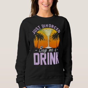 Sudadera Sólo Divorcio Me Compra Un Fiesta De Desglose Del