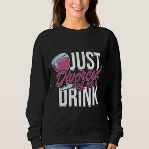Sudadera Sólo Divorcio Me Compra Una Bebida De Vino