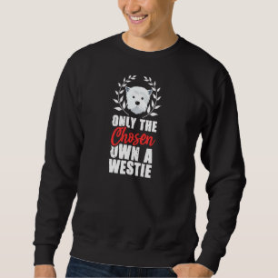 Sudadera Solo Elegido Propio De Un Oeste Terrier De Las Tie