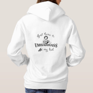 Sudadera Solo estoy aquí para avergonzar a mi hijo - Mamá d