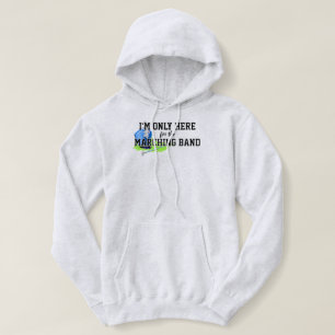 Sudadera Solo estoy aquí para la banda de marchas Shako azu
