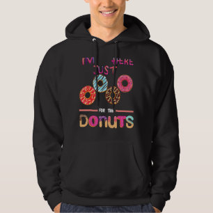 Sudadera Sólo estoy aquí por el dulce de donuts Doughnut