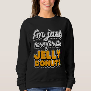 Sudadera Sólo estoy aquí por la comida de Donuts de gelatin