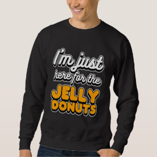 Sudadera Sólo estoy aquí por la comida de Donuts de gelatin