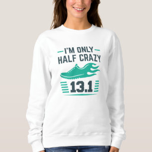 Sudadera Solo estoy medio loco