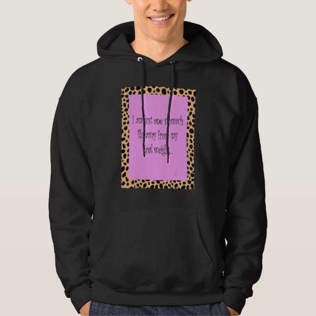Sudadera Solo Estoy Un Estómago Lejos Del Peso De Mi Gol (Anverso)