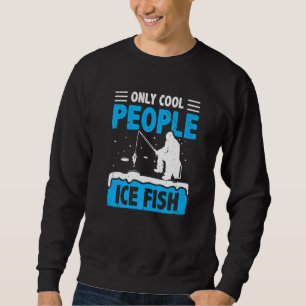 Sudadera Sólo Guay Pez Pesca Pescador De Hielo C