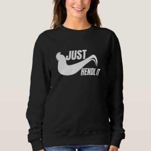 Sudadera Sólo Hendlo. Pollo gallo gigante Gockel Chick