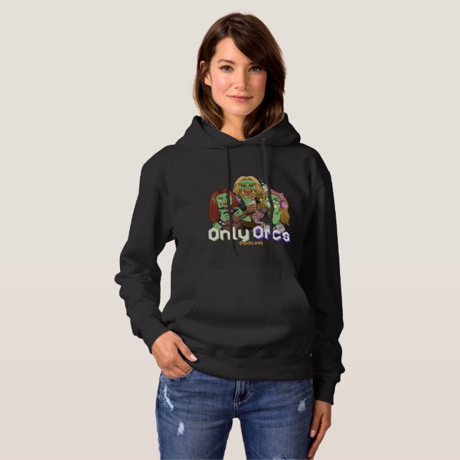 Sudadera Solo la casa de las mujeres de podcast Orcs - negr (Anverso completo)