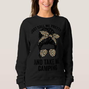 Sudadera Sólo Llámame Bonito Y Llévame A Camping Camper Lif