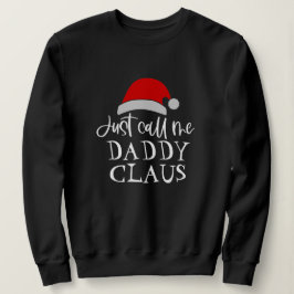 Sudadera Sólo Llámame Papi Claus Navidades personalizados