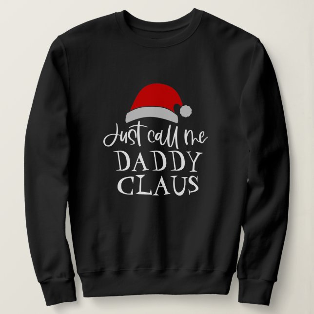 Sudadera Sólo Llámame Papi Claus Navidades personalizados (Anverso del diseño)