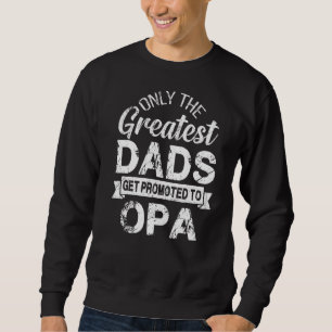 Sudadera Sólo Los Mejores Comerciales Se Promocionan A Opa