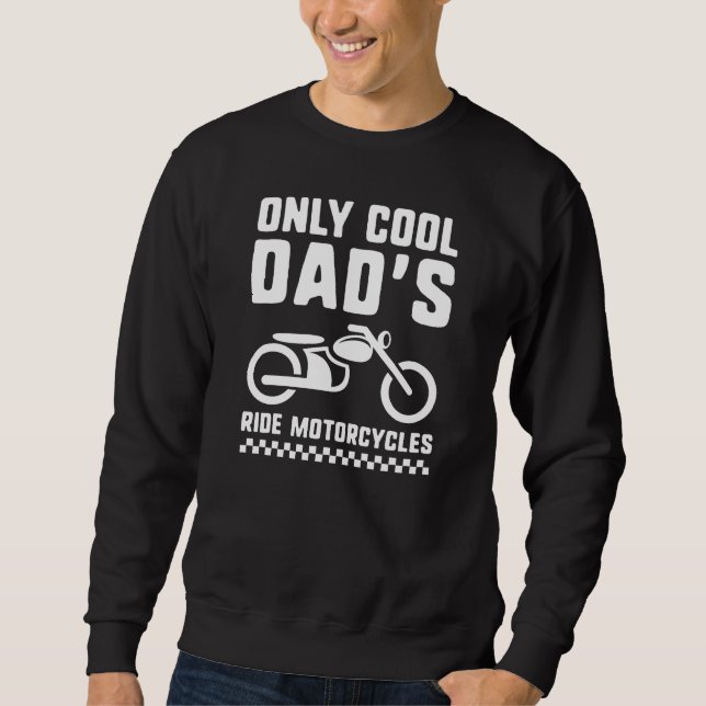Sudadera Solo los papás cool manejan motocicletas (Anverso)