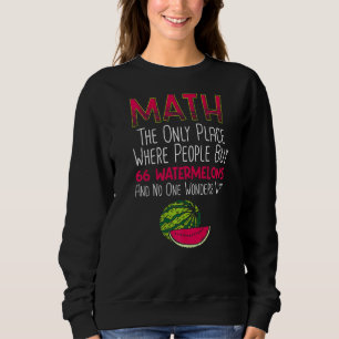Sudadera Sólo lugar matemático donde la gente compra 66 Mam