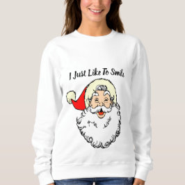 Sudadera sólo me gusta sonreír