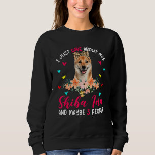 Sudadera Solo Me Importa Mi Inu Shiba Y Quizá 3 Personas