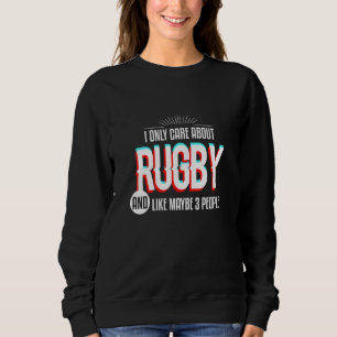 Sudadera Solo Me Importa Y Obsesiona El Equipo De Rugby