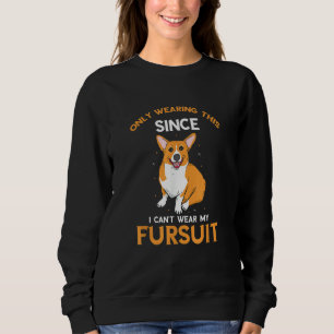 Sudadera Solo me visto esto ya que no puedo ponerme el disf