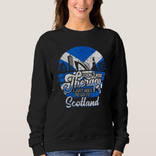 Sudadera Solo Necesito Ir A Escocia Escocesa Escocia Fl
