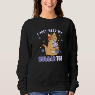 Sudadera Solo necesito té de burbuja, gato lindo, que bebe